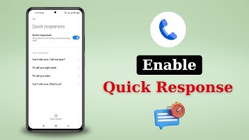 How to Enable Quick Response on Any Android Phone