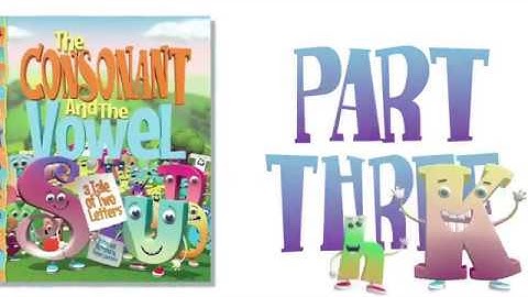 The Consonant and the Vowel Part 3