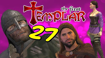 The First Templar - PART 27 - ChildBearingHips