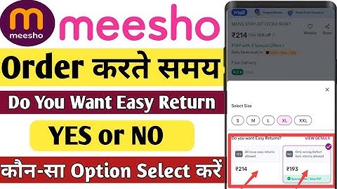 meesho order me Do You Want Easy Retuen kya hota hai | meesho order me return option yes or no 2024