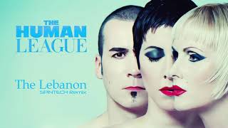 Human League - The Lebanon (SPiNTECH Remix)