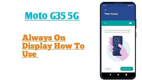 Moto G35 5G || How To Use Always On Display