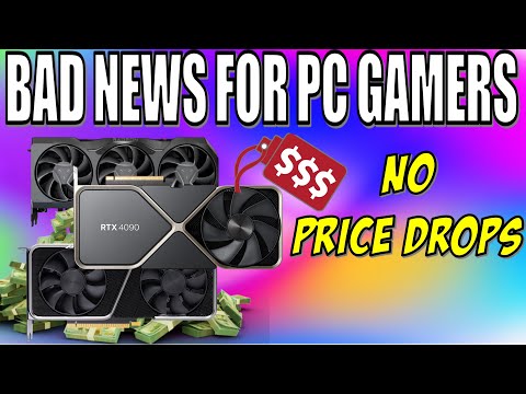 Nvidia GPU Prices Will NOT Go Down Despite Horrible Sales