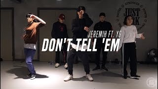 Vata Choreo Class | Jeremih - Don't Tell 'Em ft  YG | Justjerk Dance Academy