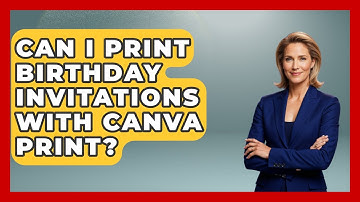 Can I Print Birthday Invitations With Canva Print? - Graphic Design Nerd