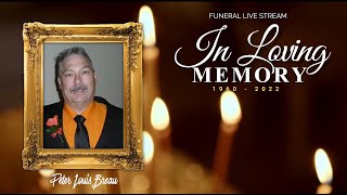 Funeral Live Stream | Peter Louis Breau