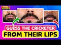 Guess the cricketers from their lips  part 2  cricket quiz  ipl 2024 puzzlescapes