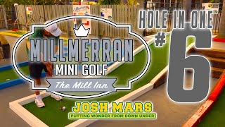 MILLMERRAN MINI GOLF - HOLE 6 - MINI GOLF / PUTT-PUTT HOLE IN ONE ACE - JOSH MARS - PUTTING WONDER screenshot 4