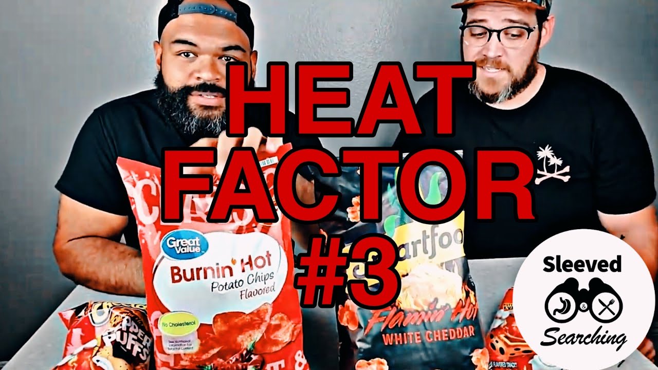 Heat Factor 3 Smartfood Flamin' Hot popcorn, Great Value Burnin' Hot