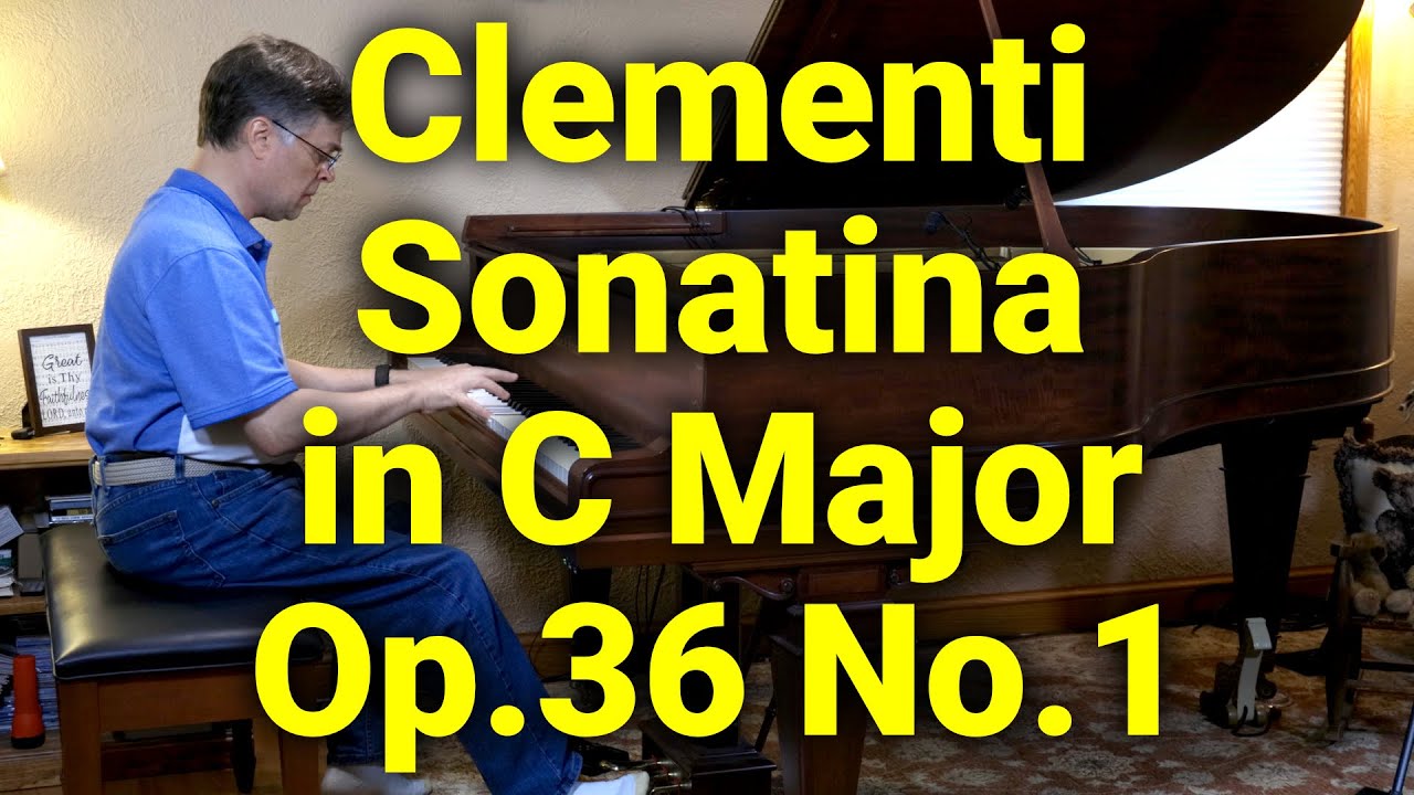 Clemeti Sonatina in C Major Op. 36 No. 1 - YouTube