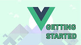 Vue.js 2 - Getting Started - YouTube