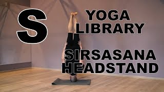 Sirsasana - Ширшасана - Техника выполнения стойки на голове