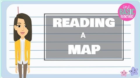 Map Skills for Kids l Reading a Map