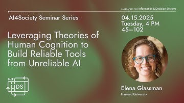 2025 AI4Society Seminar - Elena Glassman (Harvard University)