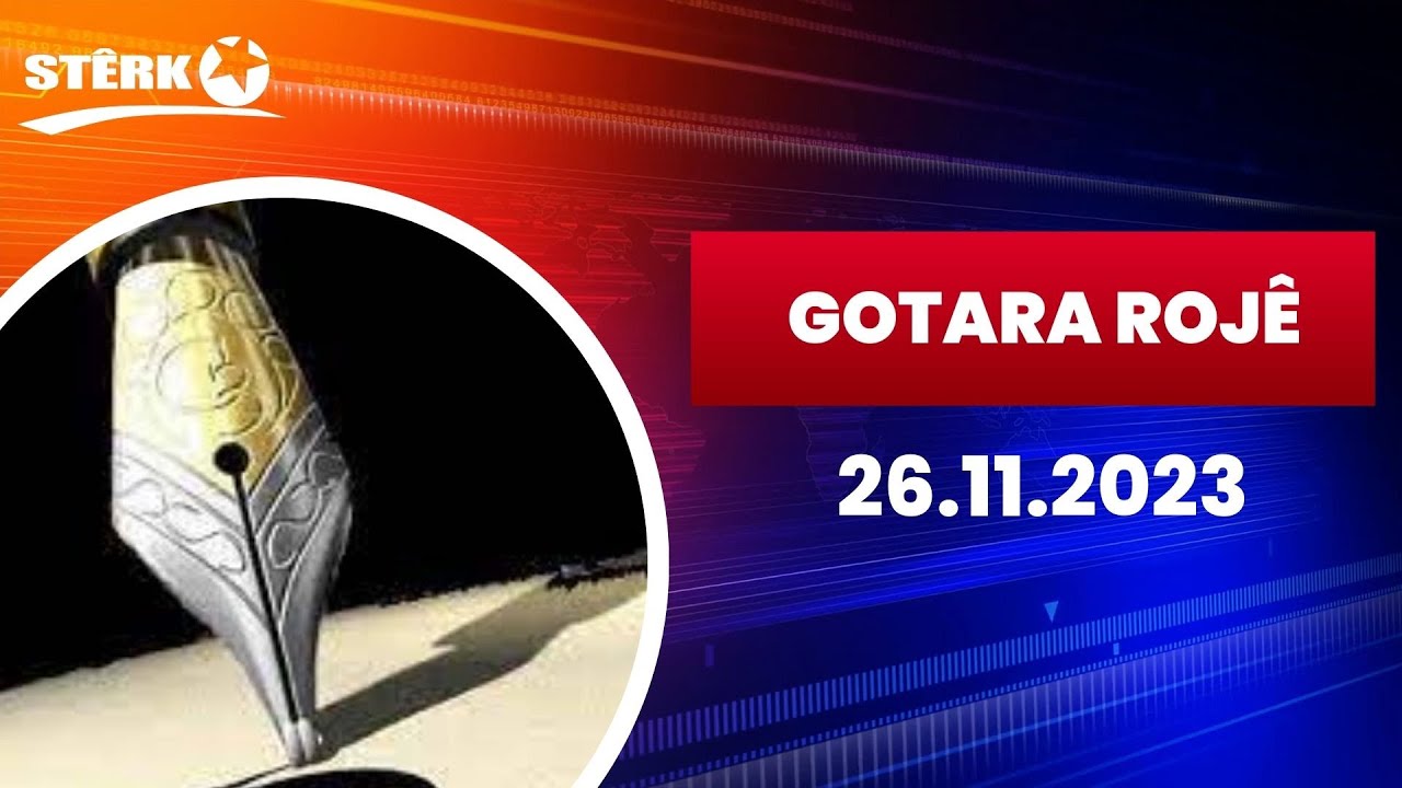 Gotara Rojê - 26.11.2023