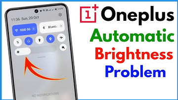 Oneplus Brightness Problem | Oneplus Automatic Brightness Problem
