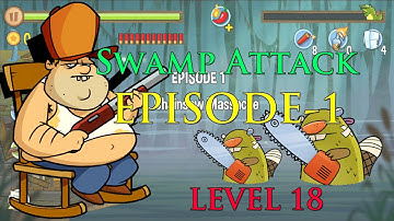 Swamp Attack Episode-1 level-18