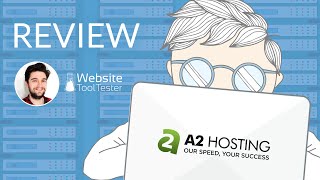 A2 Hosting Review  Pros, Cons and Fees Evaluated