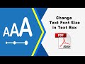 How to change text font size in pdf text box in Adobe Acrobat Pro DC 2022