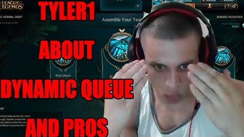 TYLER1 ABOUT DYNAMIC QUEUE AND PROS ABUSING IT