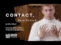 Contact none behind  a short film by alten wilmot  unwrap theatre