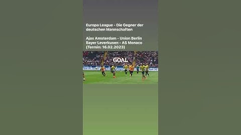 Europa League: Gegner der deutschen Mannschaften #unionberlin #ajaxamsterdam #bayer  #shorts