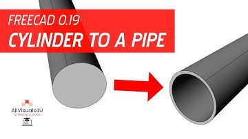 FreeCAD Pipe Tutorial - Make Pipe Out Of Cylinder - FreeCAD Thickness Tutorial