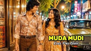 MUDA MUDI | KOES PLUS (COVER) | LAGU KENANGAN INDONESIA POPULER