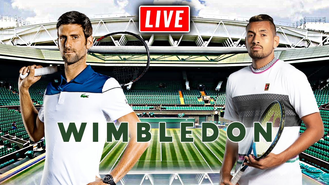 DJOKOVIC VS KYRGIOS WIMBLEDON FINAL LIVE STREAM Wimbledon Watch Along