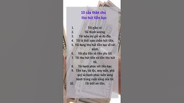 10 Câu Thần Chú Thu Hút Tiền Bạc  #tamthuc #phattrienbanthan #tienbac