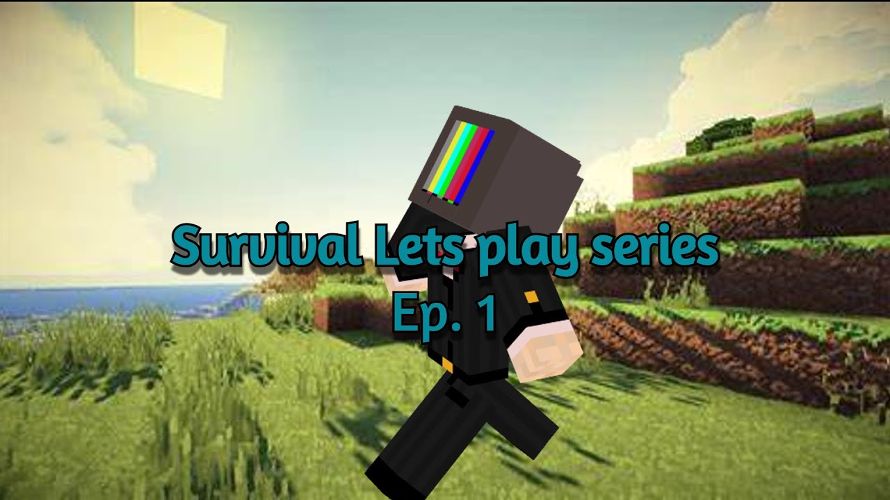 Survival Lets play Series | Ep.1 | Adventure - YouTube