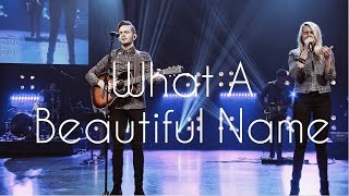 What A Beautiful Name - Hillsong Worship chords