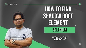 Handle ShadowRoot Element in selenium || How to Find Shadow Root Elements in Selenium #ShadowDom