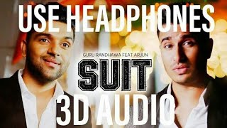 #3DSongs Suit Suit (3D AUDIO) _ GURU RANDHAWA _ 3D SONGS _ SUIT SUIT 3D SONG