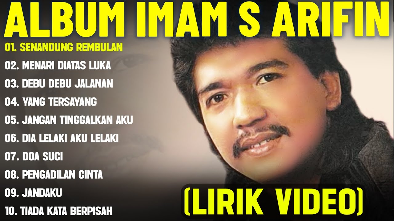SENANDUNG REMBULAN - IMAM S ARIFIN FULL ALBUM TERBAIK (LIRIK VIDEO)MENARI DIATAS LUKA -DANGDUT LAWAS