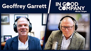 Geoffrey Garrett | Podcast | In Good Company | Norges Bank Investment Management