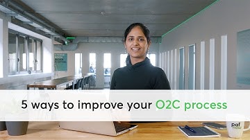 5 ways to improve your Order-to-Cash (O2C) process with Process Mining