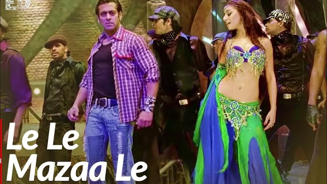 Le Le Le Mazaa Le Song Download Lyrical: Le Le Mazaa Le | Wanted | Salman Khan, Ayesha Takia | Sajid