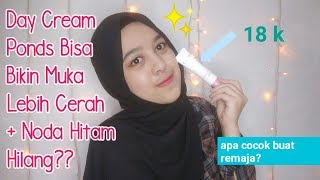 REVIEW PONDS WHITE BEAUTY!!!FACIAL FOAM,DAY DAN NIGHT CREAM