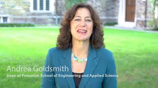 Dean Andrea Goldsmith welcomes you to Princeton Engineering!