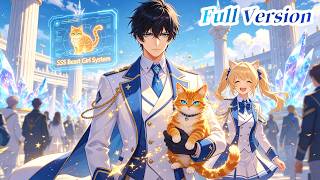 Failed Beast Tamer Boy Unlocks SSS Beast Girl System, Summons Divine Beasts, and Takes Revenge!