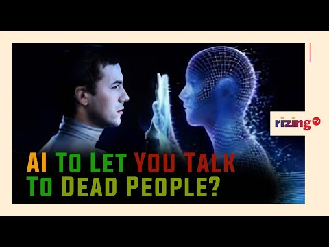Can AI Let You Talk To Your Departed Loved Ones? | RizingTV Tech | RizingTV