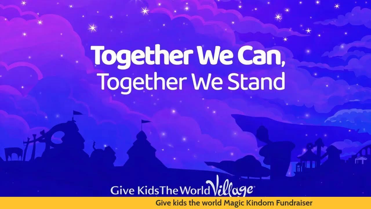 GKTW part 3 Magic Kingdom fundraiser