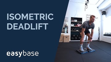 EasyBase® Isometric Deadlift Protocol