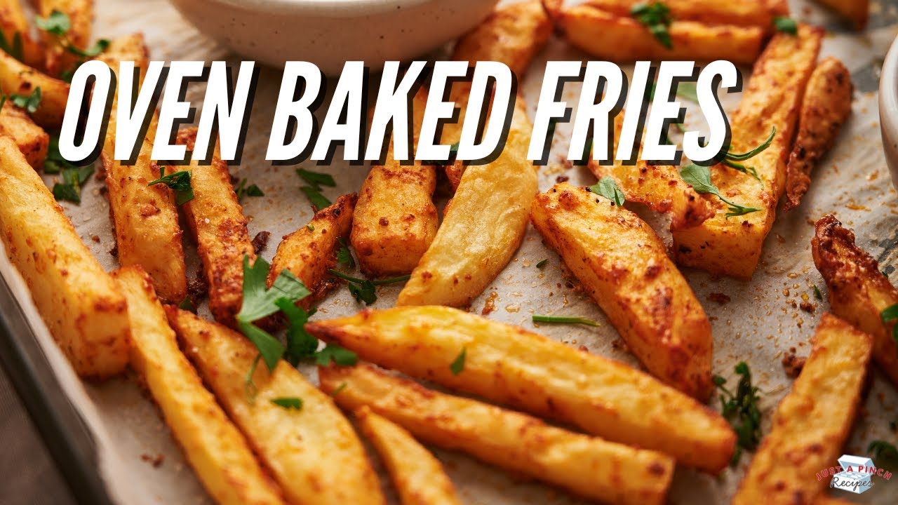 Best Oven Baked Fries Recipe YouTube