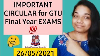 GTU IMP CIRCULAR GTU EXAM News Today 2021  GTU Latest |GTU FINAL YEAR EXAM online | GTU MCQ APP