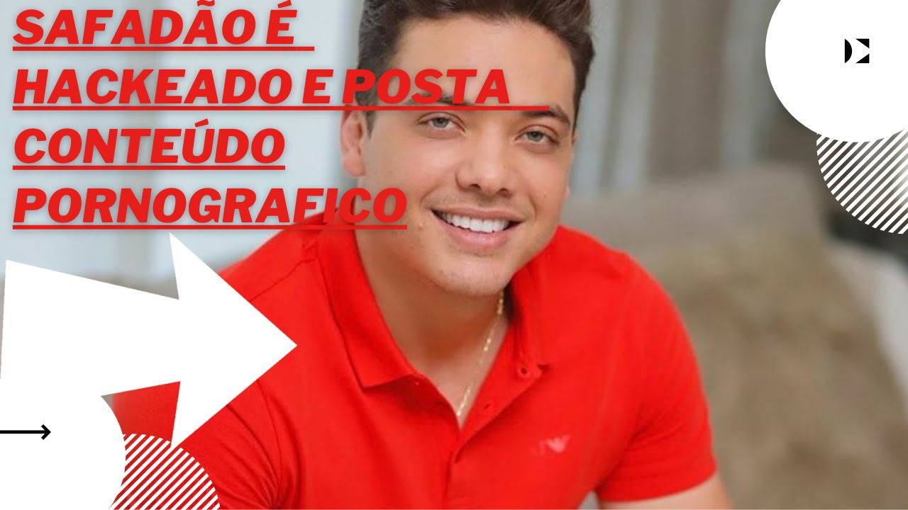 Wesley Safadão é hackeado e posta conteúdo pornográfico; Cantor pronuncia últimas notícias23/03/22