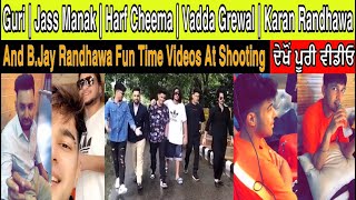 Vadda Grewal | Guri | Jass Manak | Harf Cheema | Karan Randhawa And B Jay Randhawa Fun Time Videos