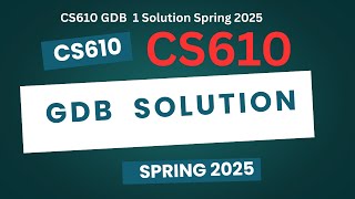 CS610 GDB Solution // Computer Networks // Spring 2025 // Answer // VU GDB