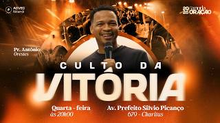 Culto da Vitória - Pr. Antônio Orestes | 27/05/2026